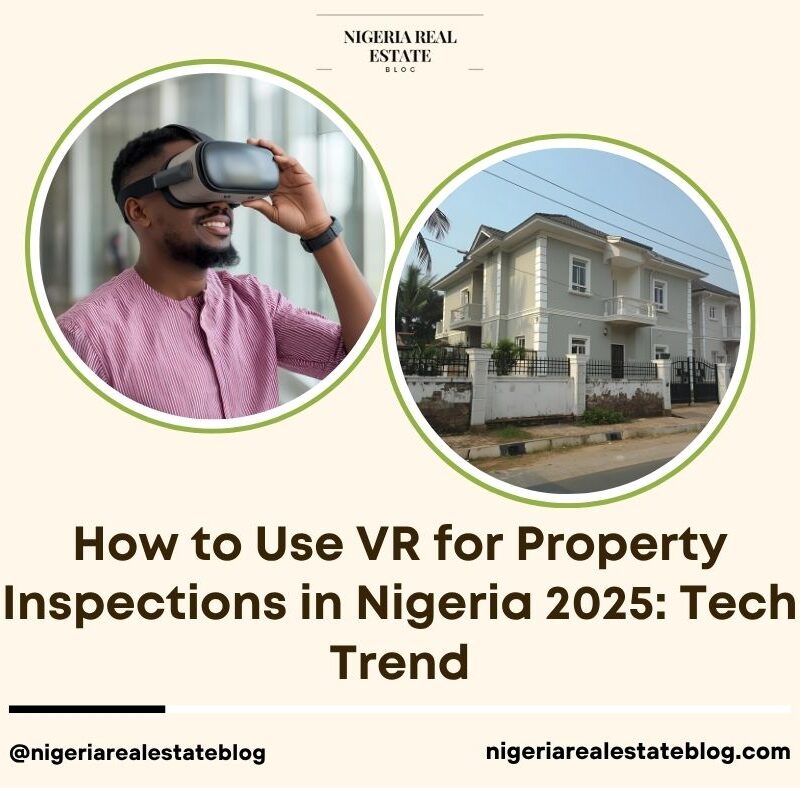 VR property inspections Nigeria