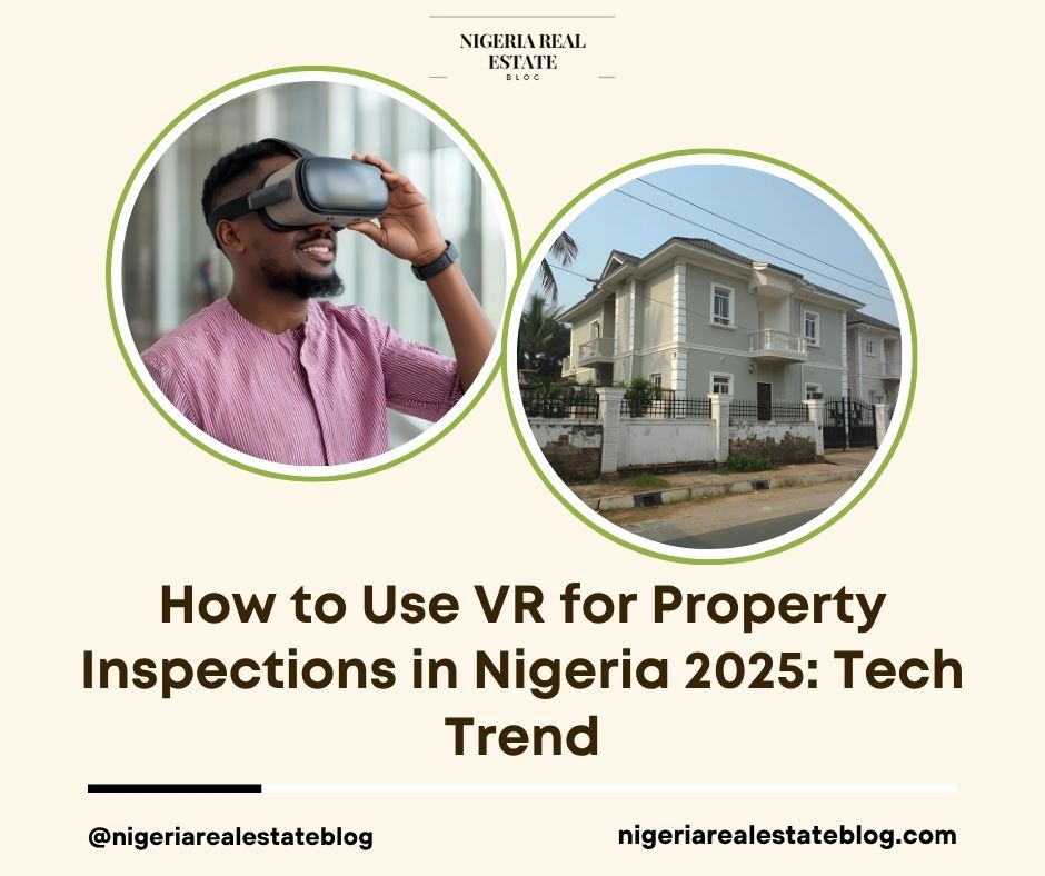 VR property inspections Nigeria