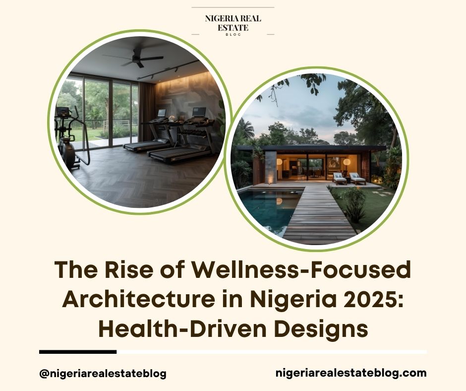 wellness-focused architecture Nigeria