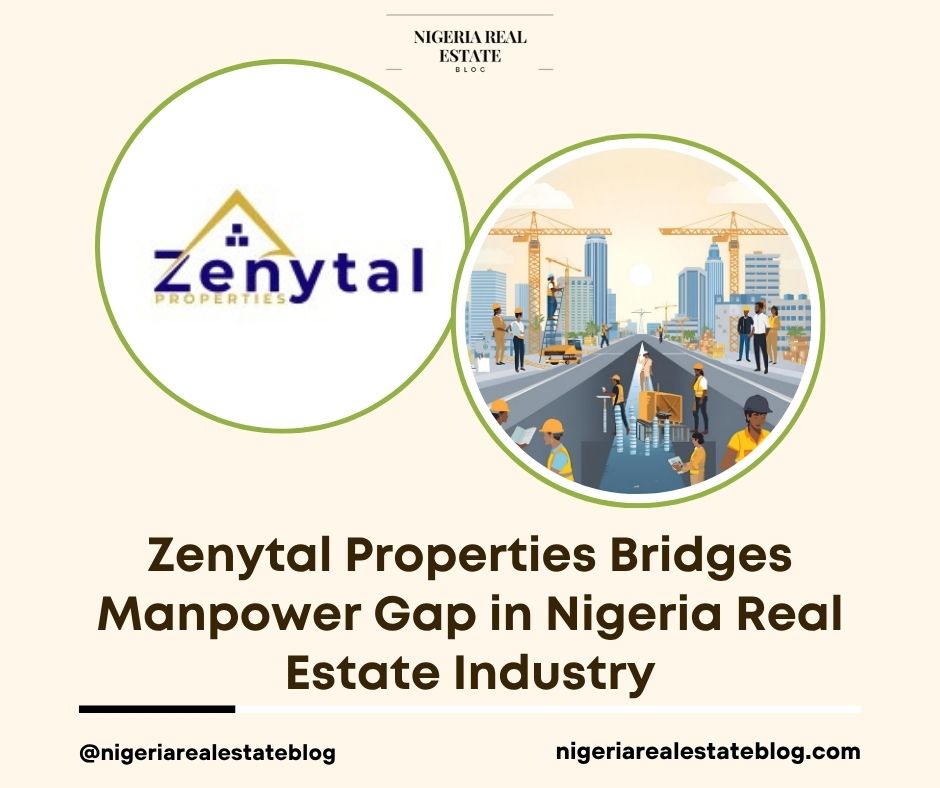 Zenytal Properties manpower gap Nigeria real estate