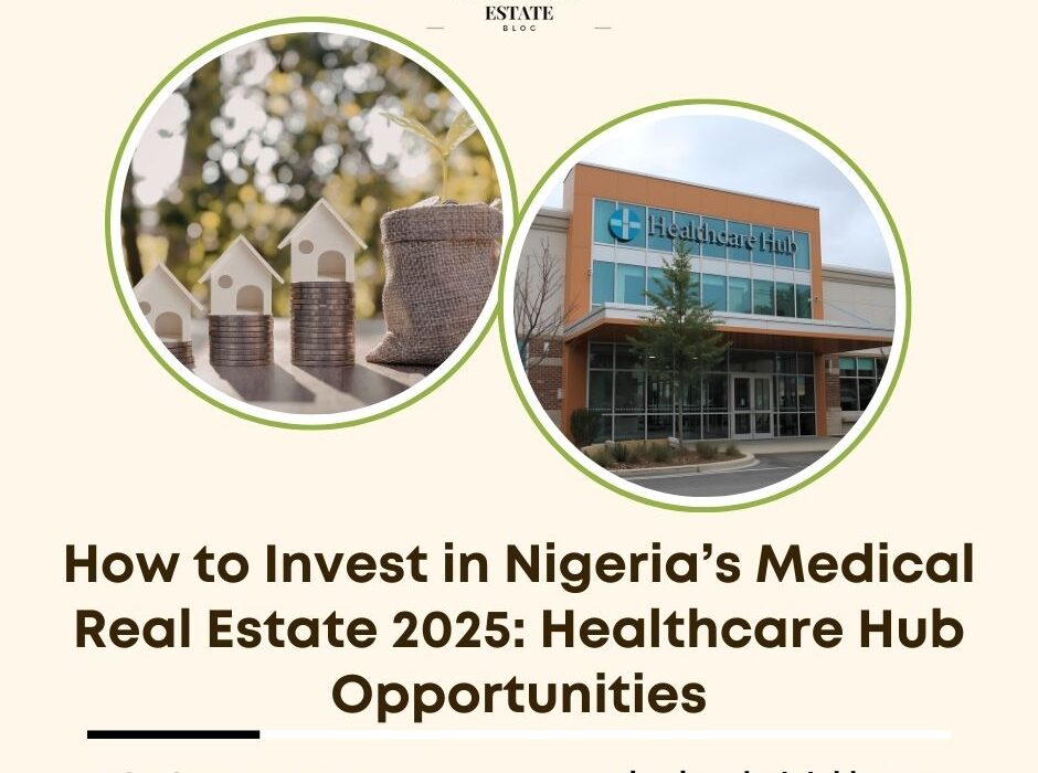 invest medical real estate Nigeria