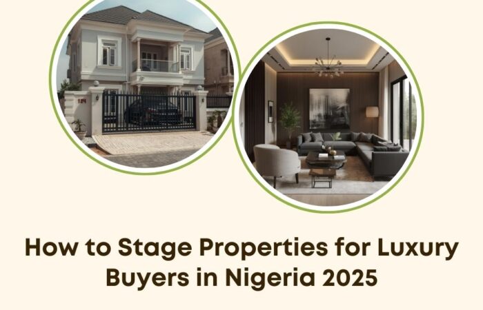 stage properties luxury buyers Nigeria