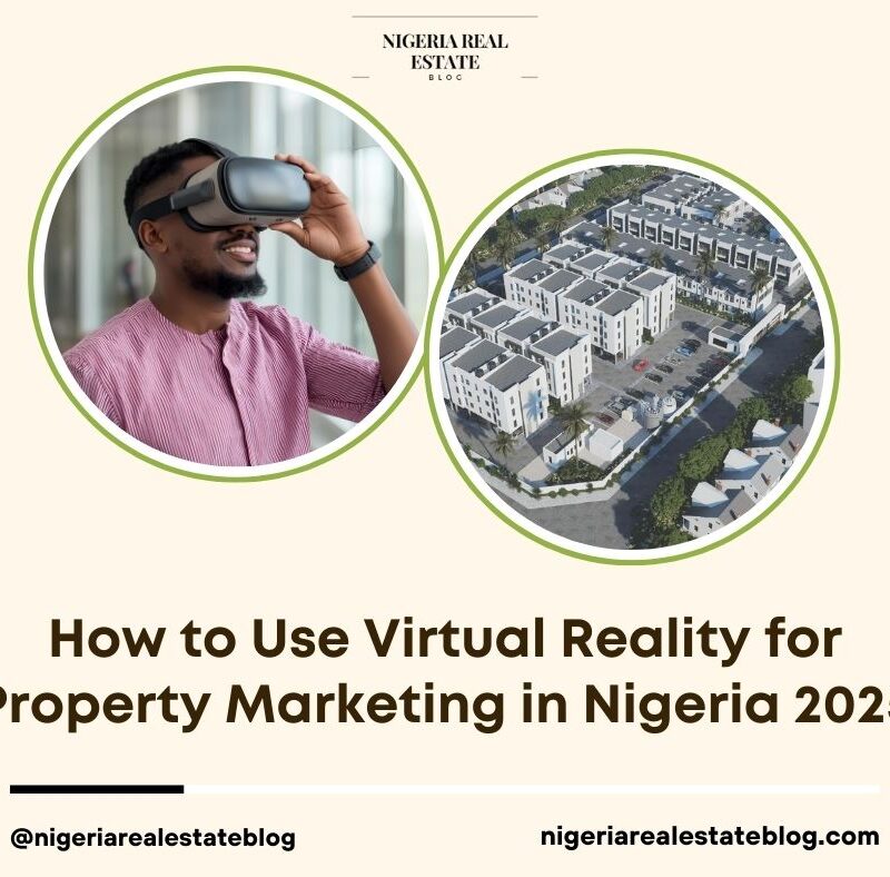 virtual reality property marketing Nigeria