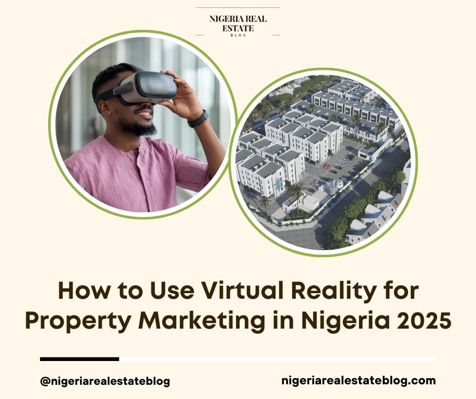 virtual reality property marketing Nigeria