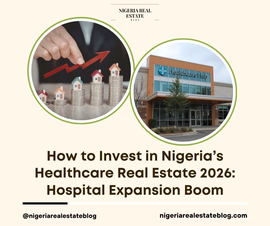 invest healthcare real estate Nigeria