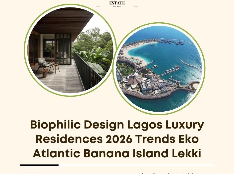 biophilic design Lagos luxury 2026