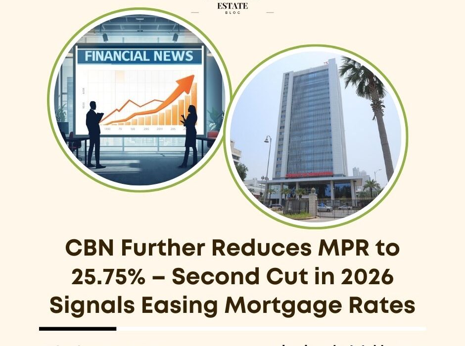 CBN MPR cut 2026 mortgage rates Nigeria