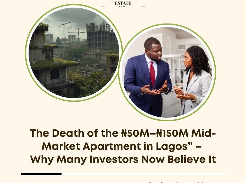 death of mid-market apartment Lagos 2026
