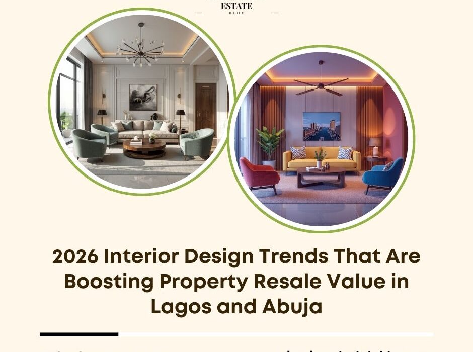 2026 interior design trends resale value Lagos Abuja