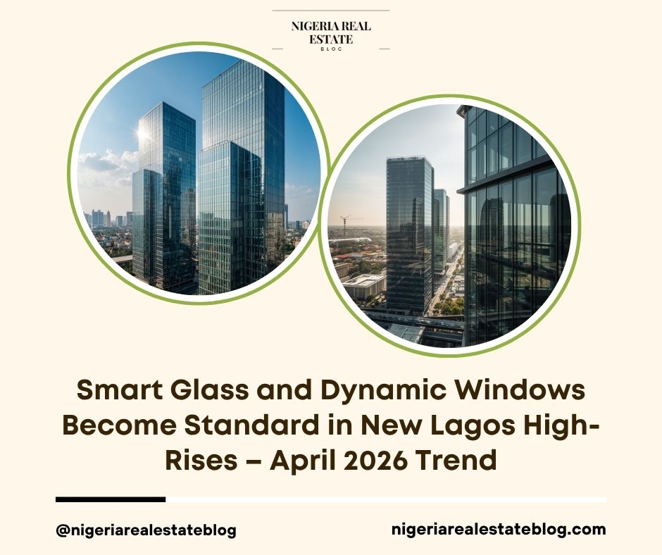 smart glass dynamic windows Lagos 2026