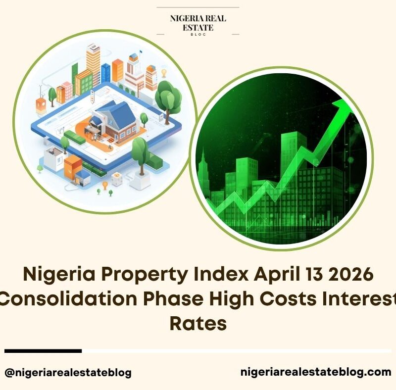 Nigeria Property Index April 2026