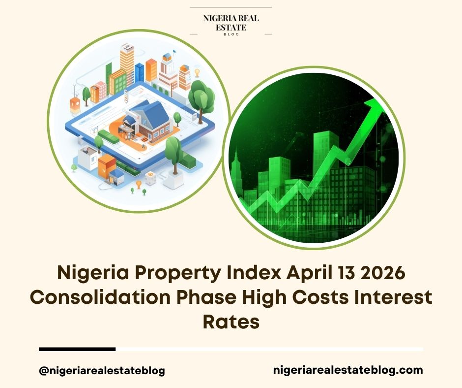 Nigeria Property Index April 2026