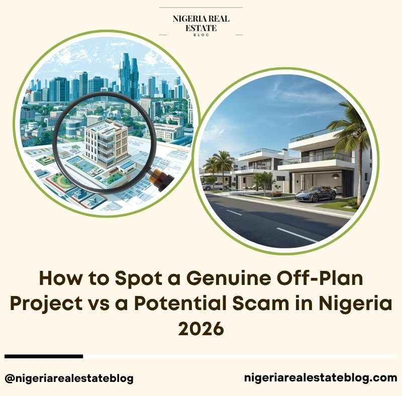 spot genuine off-plan project vs scam Nigeria 2026