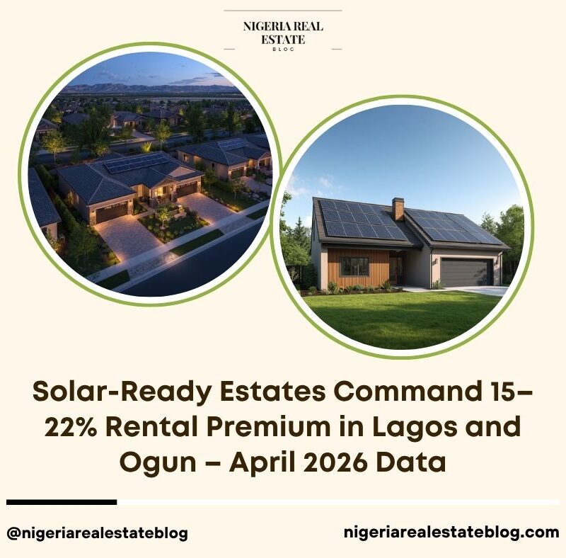 solar ready estates rental premium Lagos Ogun 2026