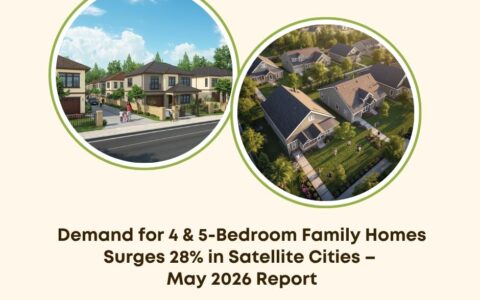 demand 4 5 bedroom family homes satellite cities 2026