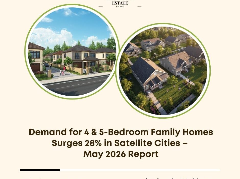 demand 4 5 bedroom family homes satellite cities 2026