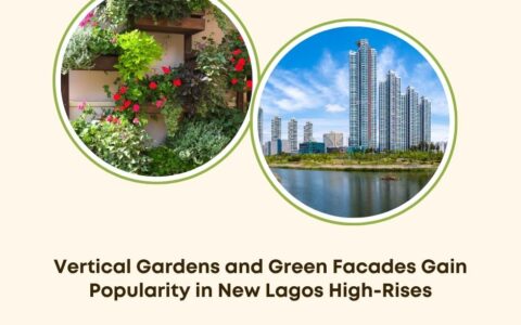 vertical gardens green facades Lagos 2026