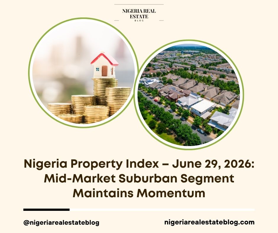 Nigeria Property Index June 2026