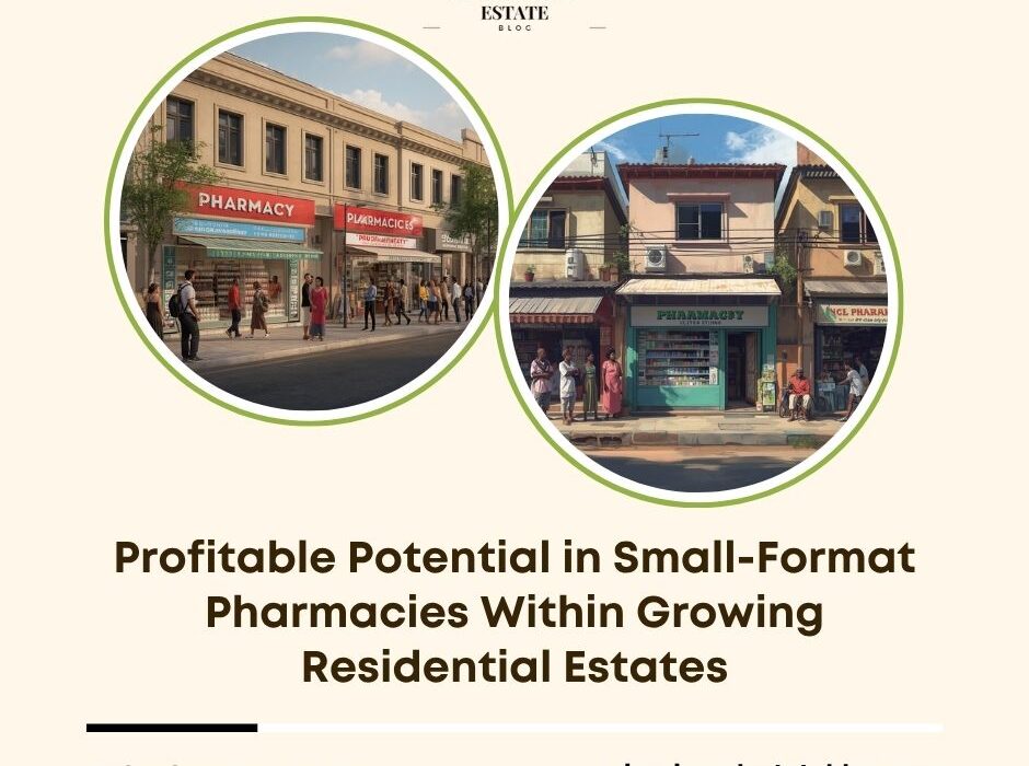small pharmacies residential estates investment 2026