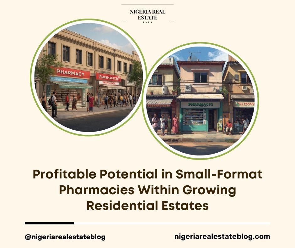 small pharmacies residential estates investment 2026