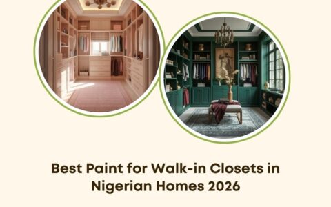 best paint for walk-in closets Nigeria