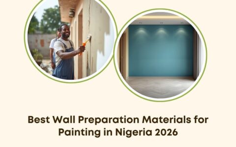 best wall preparation materials Nigeria