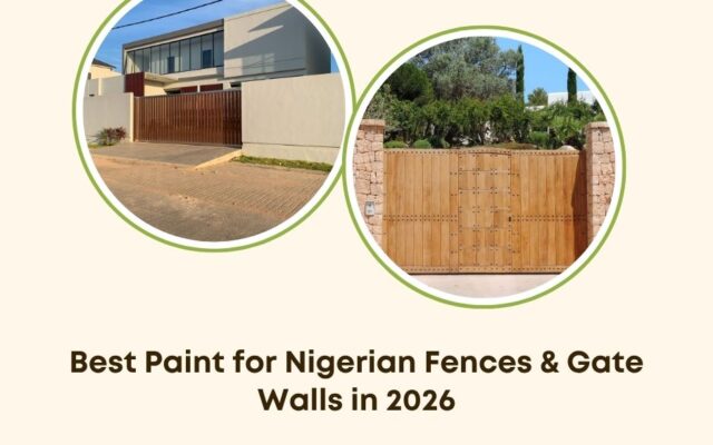 best paint for fences Nigeria