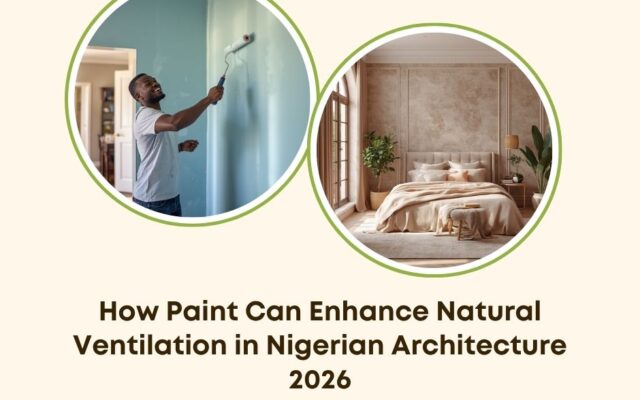 paint natural ventilation Nigerian architecture
