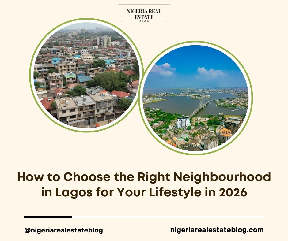 choose neighbourhood in Lagos 2026