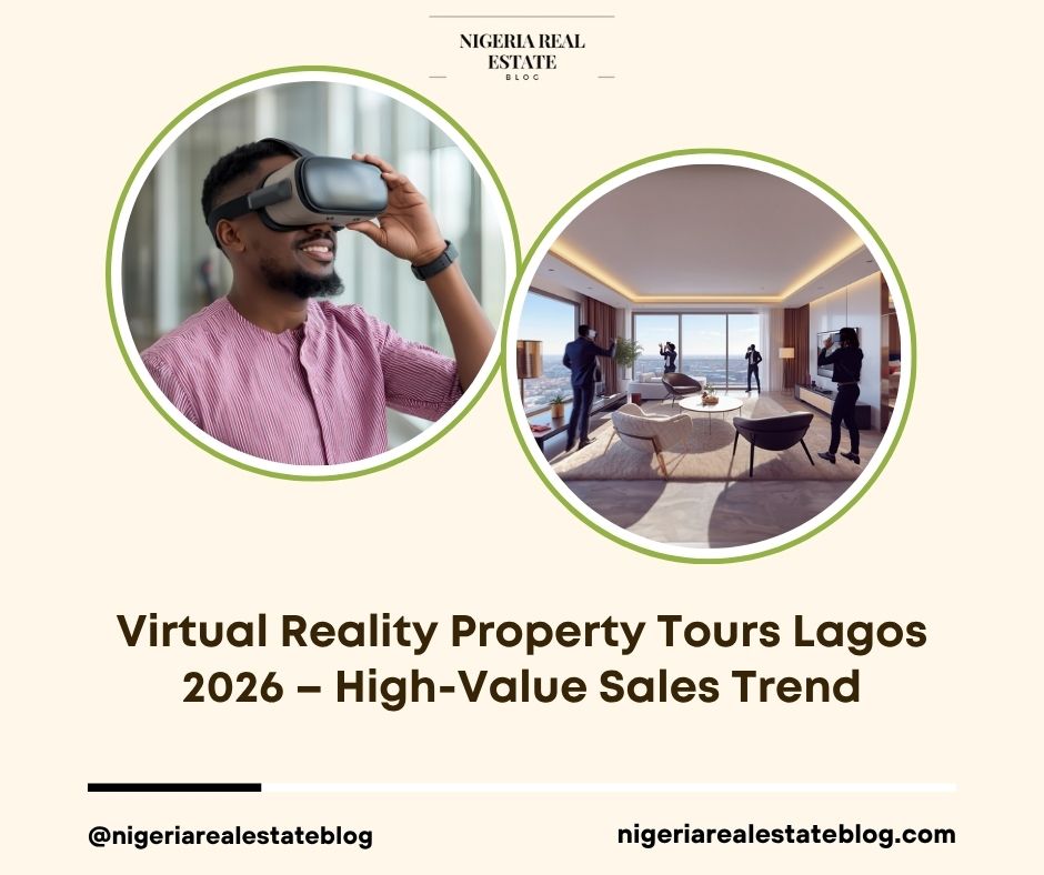 virtual reality property tours Lagos 2026
