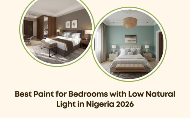best paint for bedrooms with low natural light Nigeria