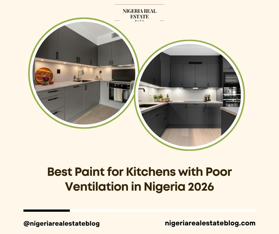 best paint for kitchens poor ventilation Nigeria