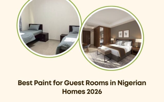 best paint for guest rooms Nigeria