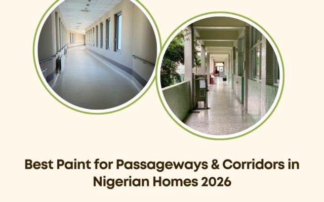 best paint for passageways corridors Nigeria