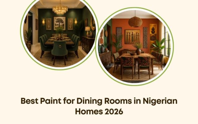 best paint for dining rooms Nigeria