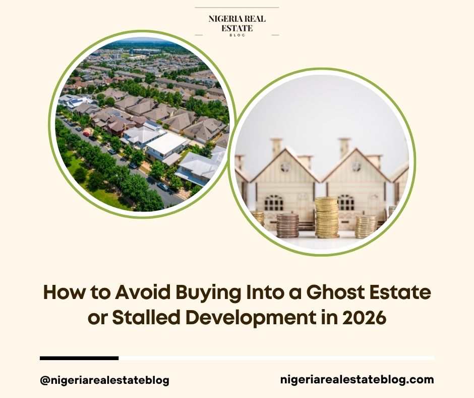 avoid ghost estates Nigeria 2026