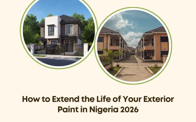 extend life of exterior paint Nigeria