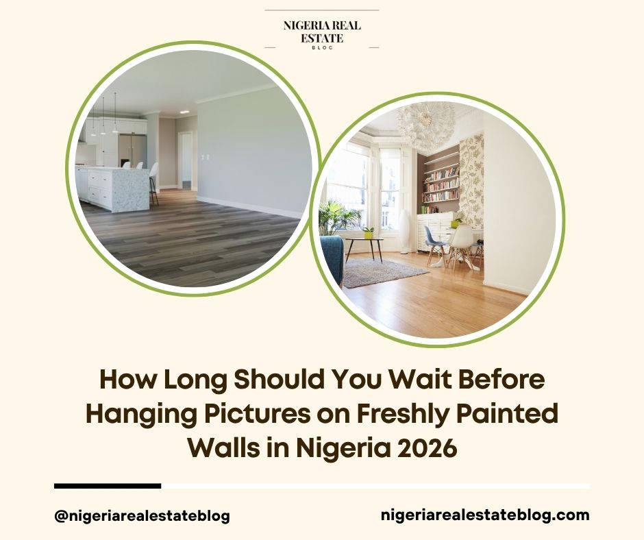 wait before hanging pictures fresh paint Nigeria