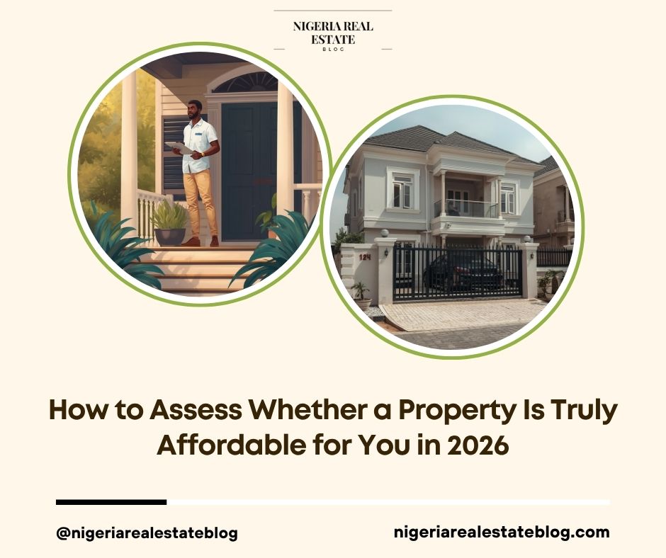 assess property affordability Nigeria 2026