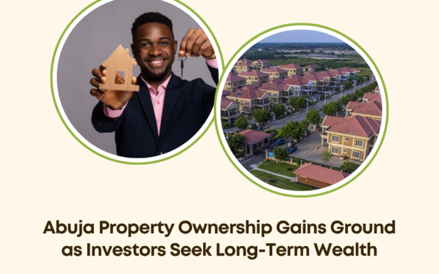 Abuja property ownership long-term wealth 2026