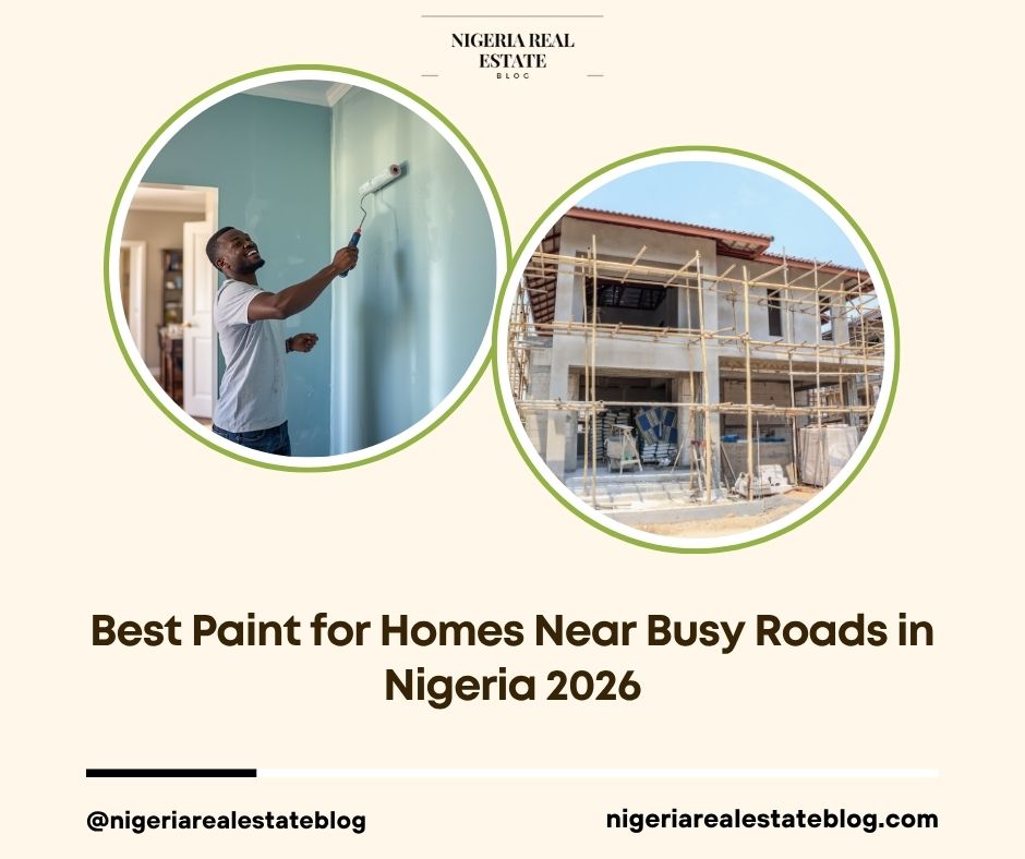 best paint for homes near busy roads Nigeria