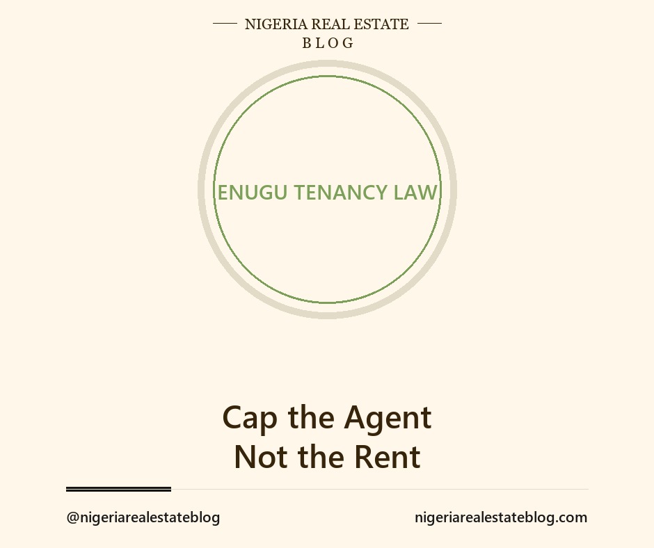 Enugu governor to cap agency and legal fees but not rent