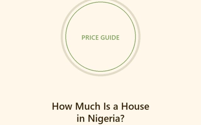 House prices in Nigeria in naira dollars and pounds