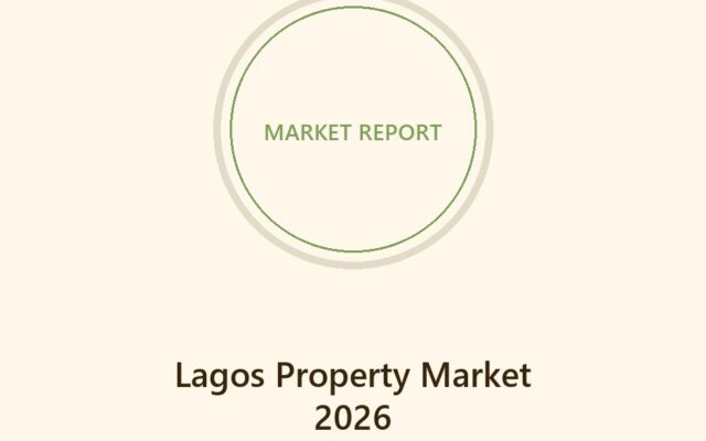 Lagos property market 2026 prices and rents