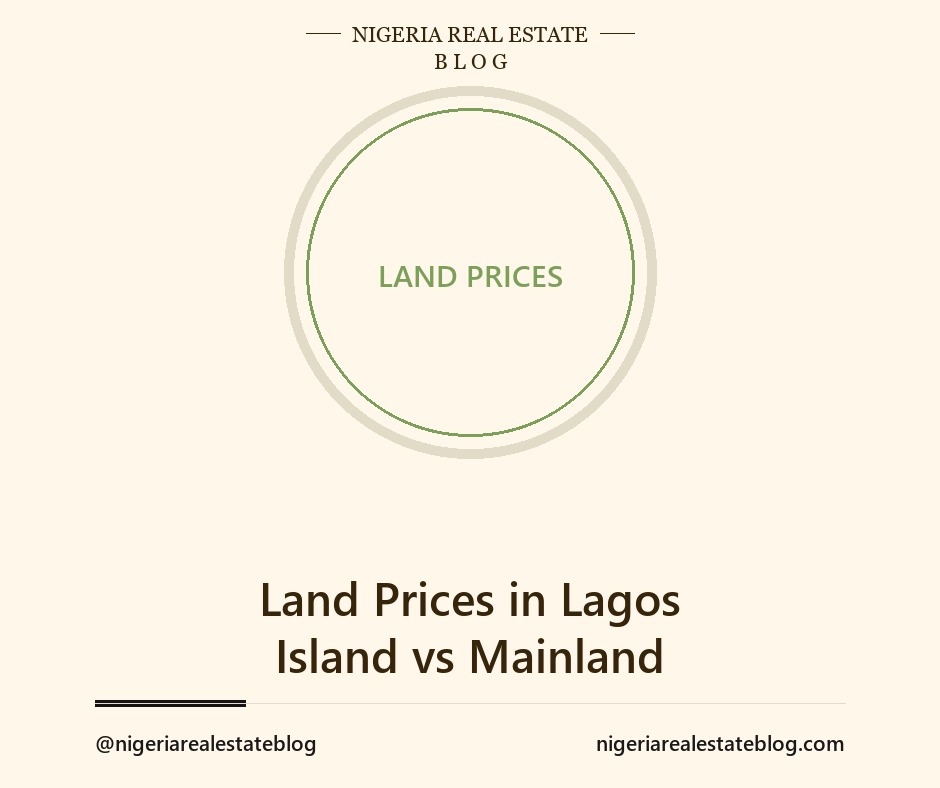 Lagos land prices island versus mainland 2026