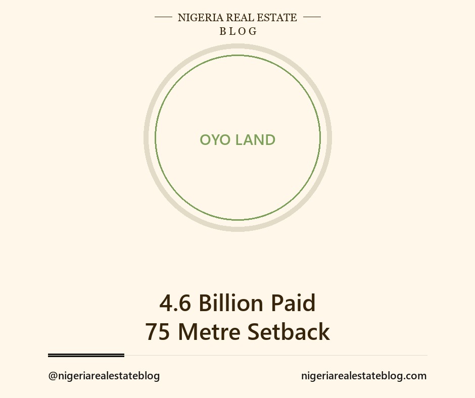 Oyo State 4.6 billion naira compensation for Circular Road landowners with 75 metre setback