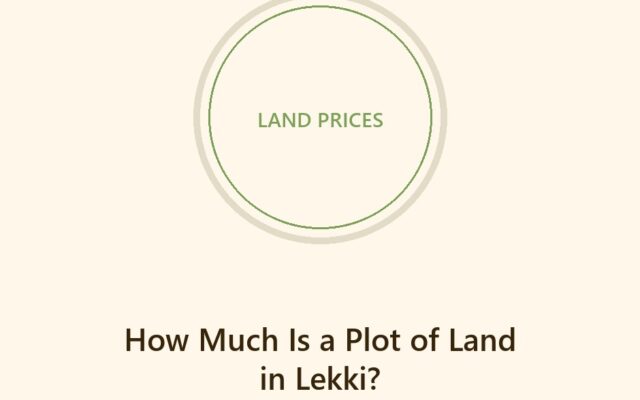 Land prices in Lekki Lagos 2026 by area